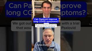 Can Paxlovid Improve Long COVID Symptoms