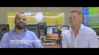 Haki Godanci & Agim Boka - Lot E Mall