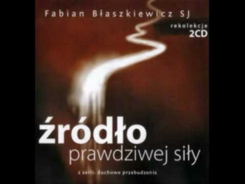 Fabian Blaszkiewicz - Bog jest dobry