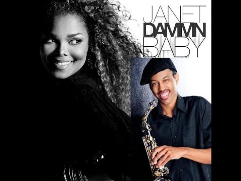 Janet Jackson - Dammn Baby Saxophone Cover