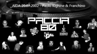 AIDA 20.07.2002 - Paolo Kighine & Franchino