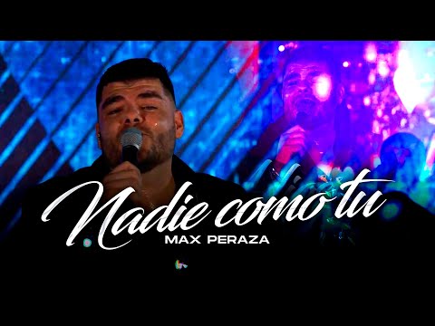 Max Peraza - Nadie Como Tu (Puros Exitos)