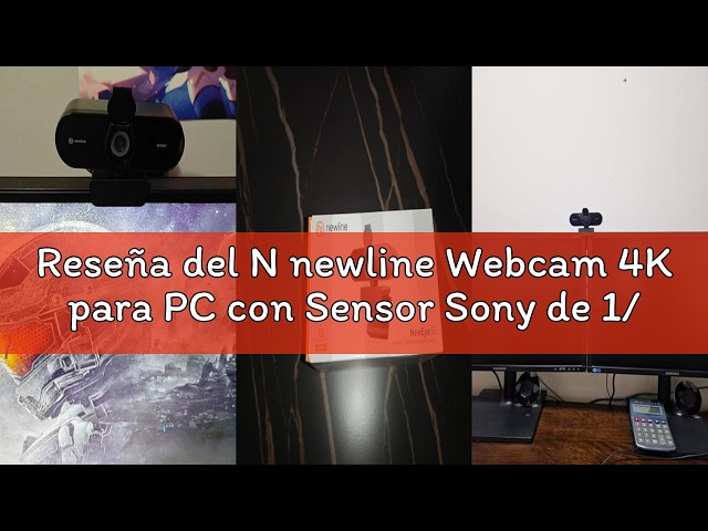 Vídeo relacionado con N newline Webcam 4K para PC con Sensor Sony de 1/2.55", PDAF autoenfoque, 2 micrófonos con cancelación de Ruido, UHD 4K@30fps y 1080p@60fps, Camara Web USB para videoconferencias, Streaming y Gaming