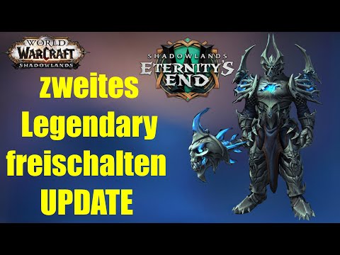 1 Monat nach Patch 9.2 Release zweites Legendary freischaltbar | WoW 9.2