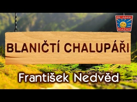Blaničtí chalupáři - FRANTIŠEK NEDVĚD