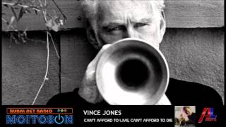 VINCE JONES  - Can&#39;t afford to live, can&#39;t afford to die