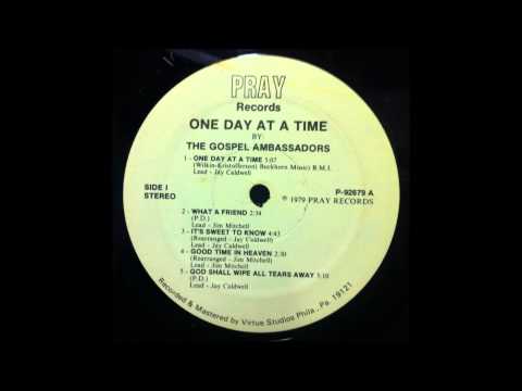 Jay Caldwell & The Gospel Ambassadors - One Day At a Time