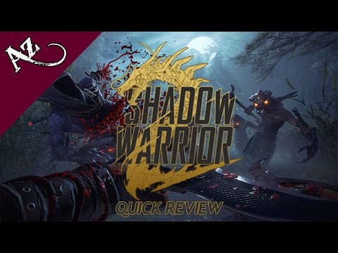 Shadow Warrior 2 - Quick Game Review