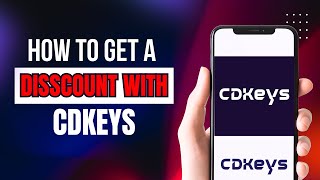 CDKeys Discount Code 2025 - Promo Code WORKS EVERYTIME!