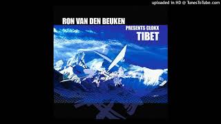 Ron van den Beuken Presents Clokx - Tibet (Original Mix)