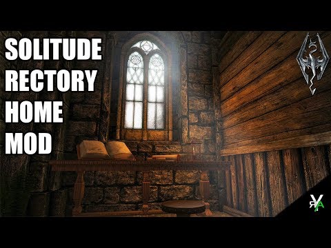 SOLITUDE RECTORY: Beautiful Monk/Unique Player Home- Xbox Modded Skyrim Mod Showcase
