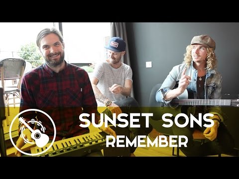 Sunset Sons - Remember