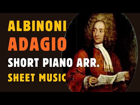 Albinoni Adagio Short Piano Arrangement in 4/4 (Sheet Music)