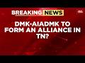 BREAKING NEWS DMK And AIADMK Hold Alliance Talks To Keep Vijay S TVK Out Of Power In Tamil Nadu