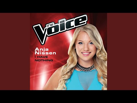 I Have Nothing (The Voice Australia 2014 Performance)
