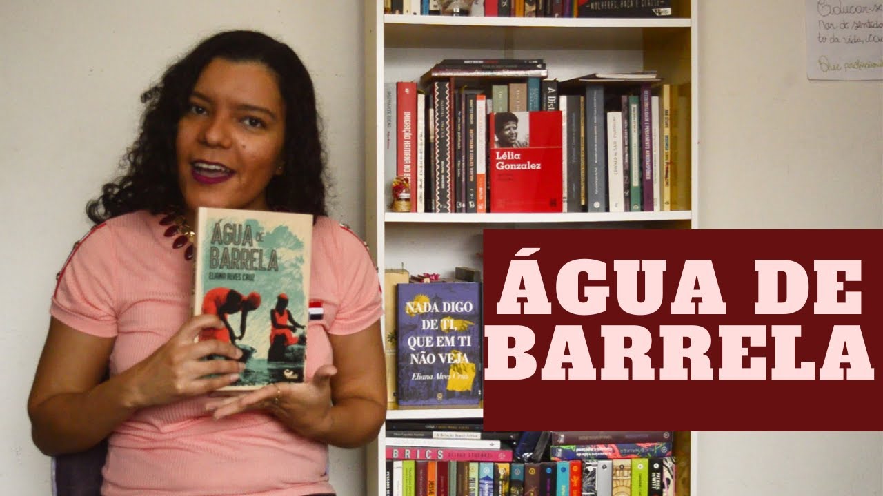 Água de Barrela | Eliana Alves Cruz