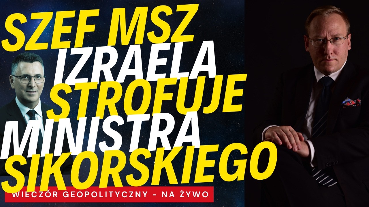 NA ŻYWO: Szef MSZ Izraela strofuje ministra Sikorskiego