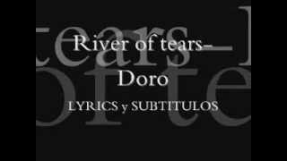River of tears - Doro  (Subtitulado español &amp; lyrics)