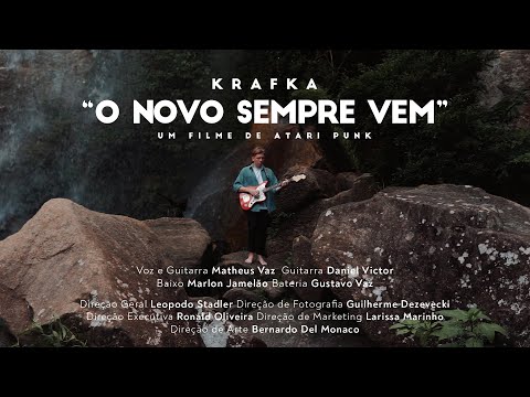 Krafka - O Novo Sempre Vem (Vídeo Oficial)