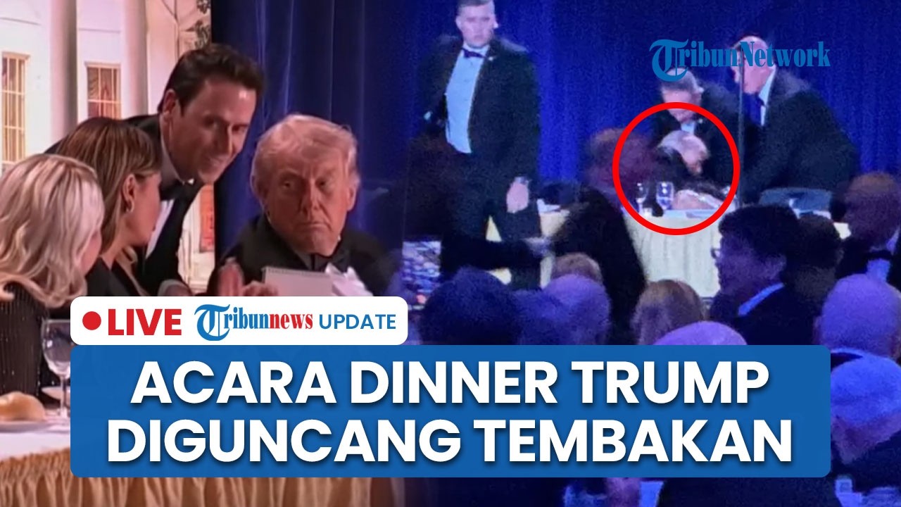 LIVE: Donald Trump Dievakuasi saat Suara Tembakan Beruntun Guncang Acara Dinner, Pelaku Ditangkap