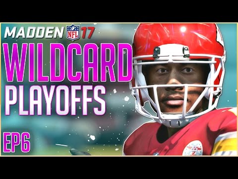 MADDEN 17 CAREER MODE: WILDCARD PLAYOFFS! | EP 6