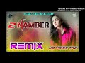 2 Numbari Panjabi New Song No Voice Tage Song Dj Remix Dj Nitin Alaria