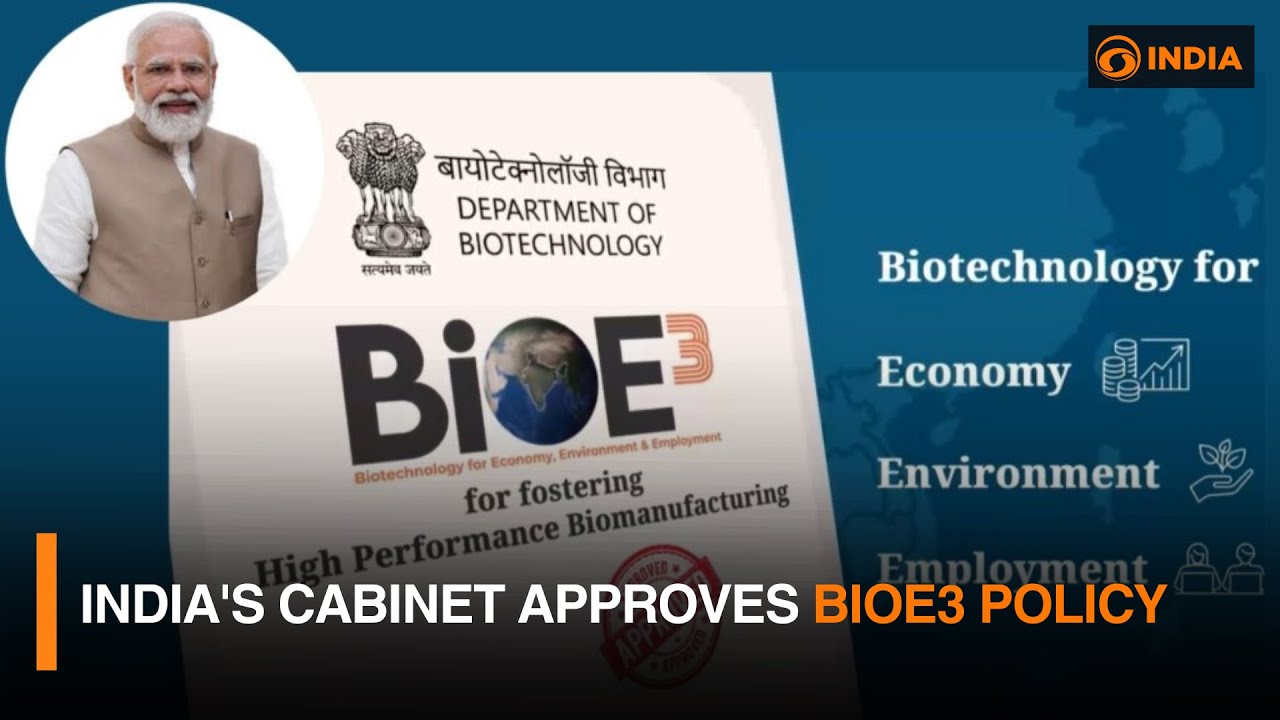India's Cabinet Approves BioE3 Policy || New Bioeconomy Policy