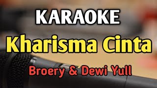 Download lagu KHARISMA CINTA - KARAOKE || NADA PRIA COWOK / DUET || Broery || Audio HQ || Live Keyboard mp3 Download lagu KHARISMA CINTA - KARAOKE || NADA PRIA COWOK / DUET || Broery || Audio HQ || Live Keyboard mp3