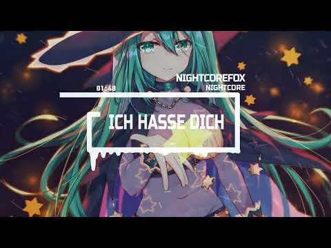 Nightcore Ich hass dich - Nina Chuba & Chapo102