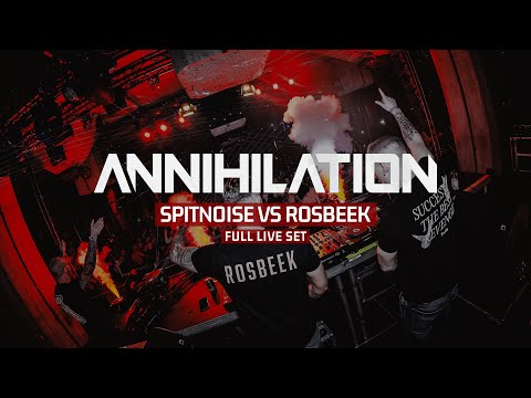 SPITNOISE VS ROSBEEK - ANNIHILATION 24.02.2024 [FULL SET]