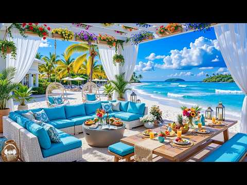 Morning Jazz at Seaside Cafe Ambience 🌊 Summer Bossa Nova Music & Ocean Wave Sounds for Relaxation