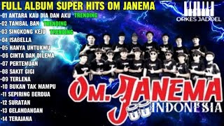 Download lagu Album Terhits Orkes Jadul Om Janema Indonesia mp3
