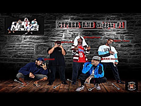 Cypher RNB Niggaz #1 - MD Cheno | Munrá | Thug2Beats | BillyFat | XXX Droid