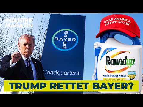 Leverkusen „great again“? Wie Trump Bayer im Roundup-Streit den Rücken stärkt | INDUSTRIEMAGAZIN