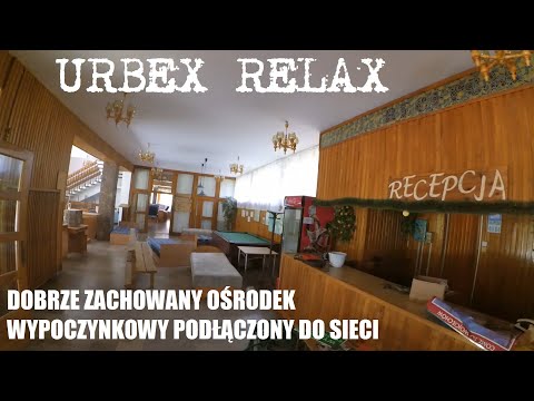 Dobrze zachowany ośrodek wypoczynkowy podłączony do sieci - Urbex Relax