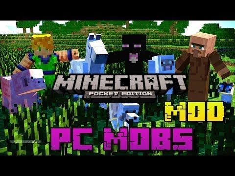 Minecraft PE - PC MOBS MOD Video