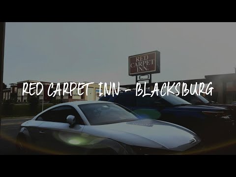 Red Carpet Inn - Blacksburg Review - Blacksburg , United States of America