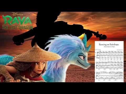 Raya and the Last Dragon for Violin | Running on Raindrops - James Newton Howard