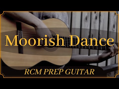 Moorish Dance - Aaron Shearer - RCM Prep Guitar