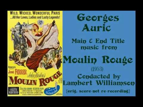 Georges Auric: music from Moulin Rouge (1953)