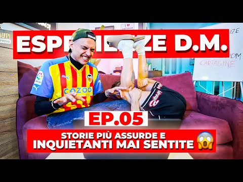 ESPERIENZE D.M. #5 - LE STORIE PIÙ ASSURDE E INQUIETANTI MAI SENTITE | Awed, Riccardo Dose e Dadda