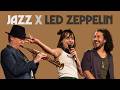 Jazz Meets Zeppelin! - Emmet Cohen, Veronica Swift & Tim Ries