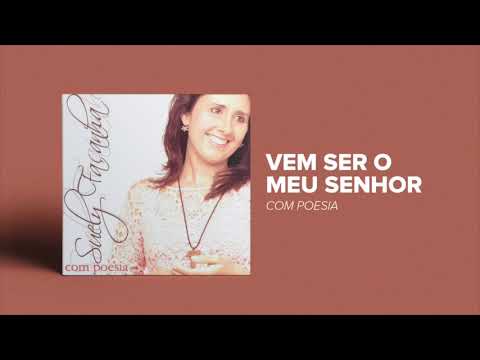 Vem Ser O Meu Senhor video