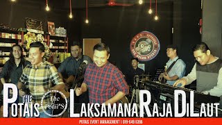 Download lagu LAKSAMANA RAJA DI LAUT I Cover By The Potais mp3