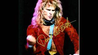 David Lee Roth - Don&#39;t piss me off