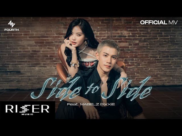 Side To Side ft. MABELZ PiXXiE - FOURTH