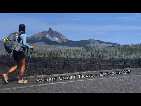 Pacific Crest Trail 2021 - Episode 23