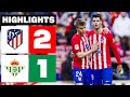 ATLÉTICO DE MADRID 2 - 1 REAL BETIS | RESUMEN LALIGA EA SPORTS
