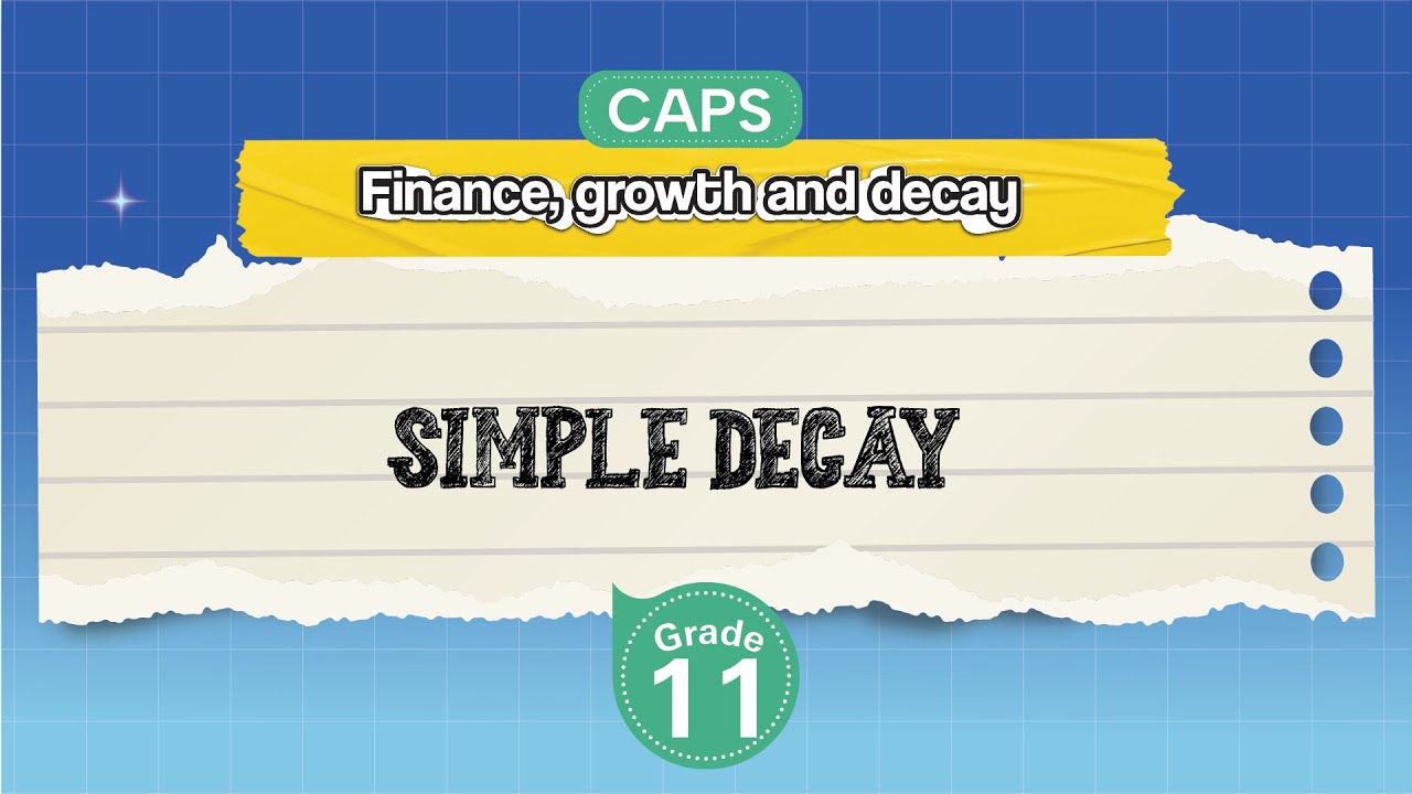 [GRADE 11] Simple Decay