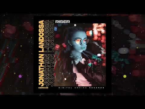 Jonathan landossa - Riser (Original Mix)